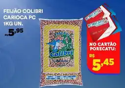 Supermercado Porecatu Feijão colibri carioca pc oferta