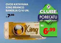 Supermercado Porecatu Ovos katayama king branco bandeja c/10 un. oferta