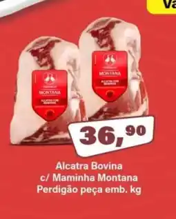 Rede Supermarket Alcatra Bovina c/ Maminha Montana Perdigão oferta