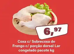 Rede Supermarket Coxa c/ Sobrecoxa de Frango c/ porção dorsal Lar congelado pacote kg oferta
