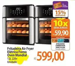 Atacadão Fritadeira Air Fryer Elétrica Forno Oven Mondial 220V Unidade oferta