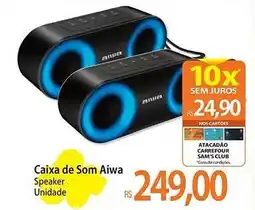 Atacadão Caixa de Som Aiwa Speaker Unidade oferta
