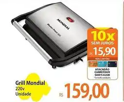 Atacadão Grill Mondial 220v Unidade oferta