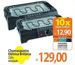 Atacadão Churrasqueira Elétrica Britânia 220v Unidade oferta