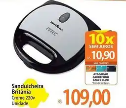 Atacadão Sanduicheira Britânia Crome 220v Unidade oferta