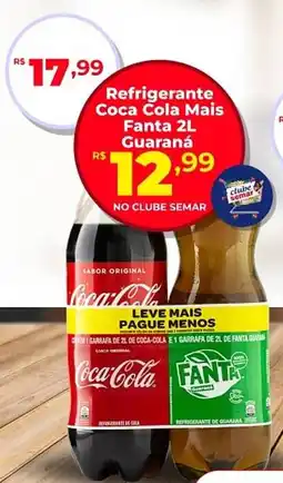 Semar Supermercado Refrigerante Coca Cola Mais Fanta Guaraná oferta