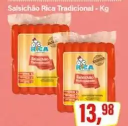 Rede Supermarket Salsichão Rica Tradicional oferta