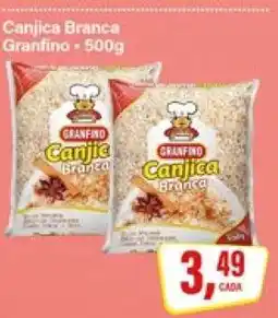 Rede Supermarket Canjica Branca Granfino oferta