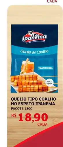Assaí Atacadista Queijo Tipo Coalho no Espeto Ipanema oferta
