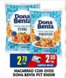 Higa's Supermercado Macarrao com ovos dona benta pct oferta