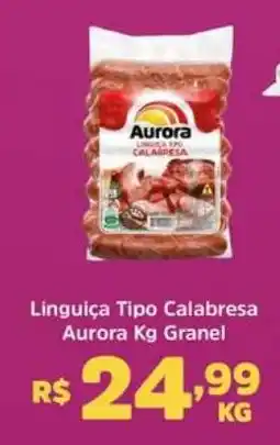 Supermercados Correia Linguiça Tipo Calabresa Aurora Granel oferta