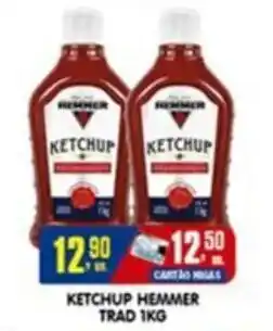 Higa's Supermercado Ketchup hemmer trad oferta