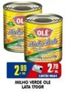 Higa's Supermercado Milho verde ole lata oferta