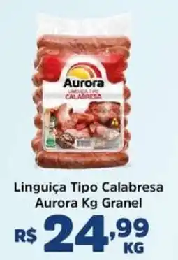 Supermercados Correia Linguiça Tipo Calabresa Aurora Granel oferta