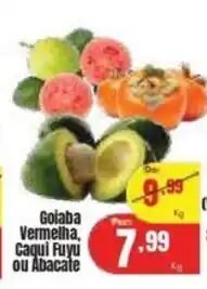 Barbosa Supermercados Golaba Vermelha, Caquil Fuyu ou Abacate oferta