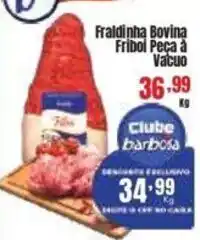 Barbosa Supermercados Fraldinha Bovina Fribol Peça à Vacuo oferta