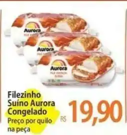 Atacadão Filezinho Suíno Aurora Congelado oferta