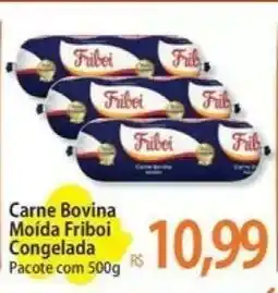 Atacadão Carne Bovina Moída Friboi Congelada oferta