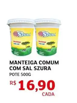 Assaí Atacadista Manteiga Comum com Sal Szura oferta