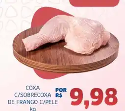 Bergamais Supermercados Coxa c/sobrecoxa r$ de frango c/pele oferta