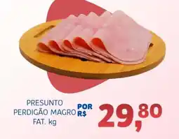 Bergamais Supermercados Presunto perdigão magro fat. oferta
