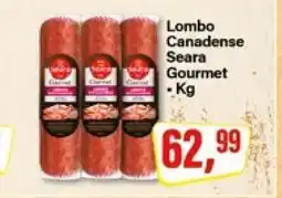 Rede Supermarket Lombo Canadense Seara Gourmet oferta