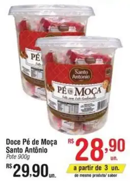 Fort Atacadista Doce Pé de Moça Santo Antônio Pote oferta