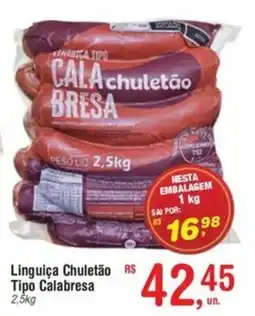 Fort Atacadista Linguiça Chuletão Tipo Calabresa oferta