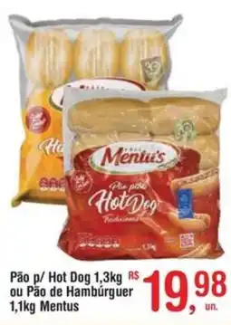 Fort Atacadista Pão p/ Hot Dog ou Pão de Hamburguer Mentos oferta