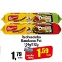 Higa's Supermercado Recheadinho Bauducco pct 104g/112g oferta