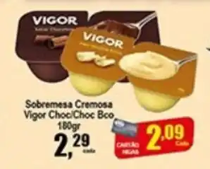 Higa's Supermercado Sobremessa Cremoso Vigor Choc/Choc Bco 180g oferta