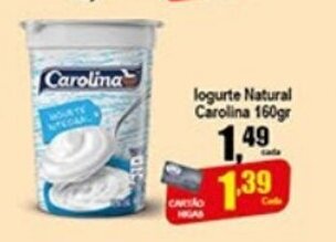 Higa's Supermercado Iogurte Natural Carolina 160g oferta