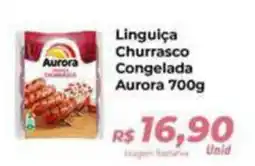 Hiper Moreira Linguiça Churrasco Congelada Aurora oferta