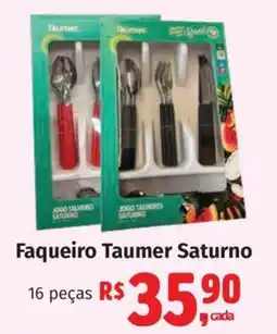 Supermercados Mateus Faqueiro Taumer Saturno oferta