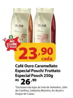 Supermercados Tischler Café Ouro Caramellato Especial Pouch/Fruttato Especial Pouch oferta