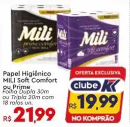 Komprao Atacadista Papel Higiênico MILI Soft Comfort ou Prime Folha Dupla 30m ou Tripla 20m.com 18 rolos un. oferta