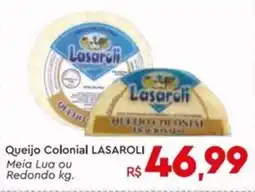 Komprao Atacadista Queijo Colonial LASAROLI oferta