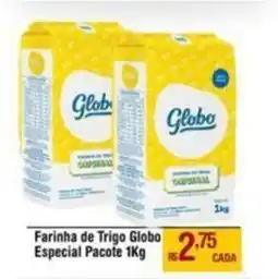 Max Atacadista Farinha de Trigo Globo Especial Pacote oferta