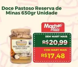 Mart Minas Doce Pastoso Reserva de Minas Unidade oferta