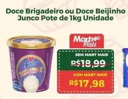 Mart Minas Doce Brigadeiro ou Doce Beijinho Junco Pote de Unidade oferta
