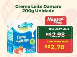 Mart Minas Creme Leite Damare Unidade oferta