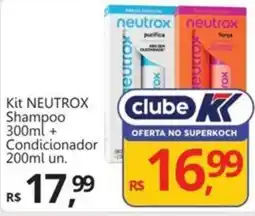 Supermercados Koch Kit NEUTROX oferta