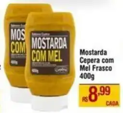 Max Atacadista Mostarda Cepera com Mel Frasco oferta