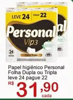 Giga Atacado Papel higiênico Personal Folha Dupla ou Tripla leve 24 pague 22 oferta