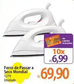 Atacadão Ferro de Passar a Seco Mondial 127V Unidade oferta