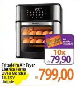 Atacadão Fritadeira Air Fryer Elétrica Forno Oven Mondial oferta