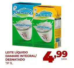 Fort Atacadista Leite líquido damare integral/ desnatado oferta