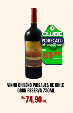 Supermercado Porecatu Vinho chileno paisajes de chile gran reserva oferta
