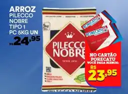 Supermercado Porecatu Arroz pilecco nobre tipo 1 pc un oferta