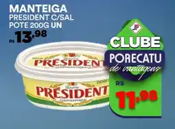 Manteiga president c/sal pote un